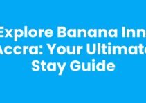 Explore Banana Inn, Accra: Your Ultimate Stay Guide