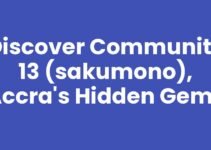 Discover Community 13 (Sakumono), Accra’s Hidden Gems