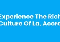 Experience the Rich Culture of La, Accra