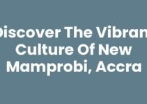 Discover the Vibrant Culture of New Mamprobi, Accra