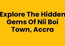 Explore the Hidden Gems of Nii Boi Town, Accra
