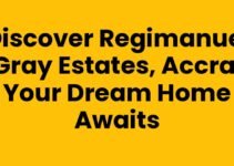 Discover Regimanuel Gray Estates, Accra: Your Dream Home Awaits