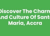 Discover the Charm and Culture of Santa Maria, Accra