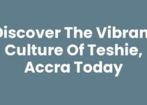 Discover the Vibrant Culture of Teshie, Accra Today